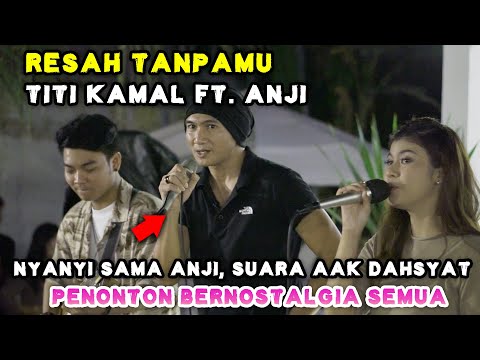 RESAH TANPAMU - TITI KAMAL FT. ANJI (LIVE) MENOEWA KOPI | TRI SUAKA FT. NABILA MAHARANI & ANJI