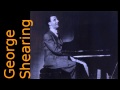 George Shearing Quintet LIVE 1959 - On The Street Where You Live