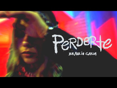 Braulio Garza - PERDERTE (Official Video) Ep. 3