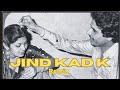 Jind Kad Ke ! Remix ! Kuldeep Manak ! Amarjot Kour