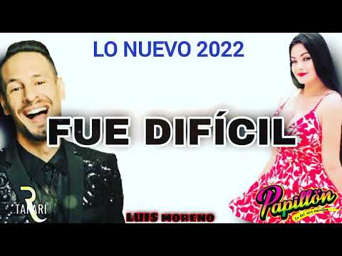 LO NUEVO 2022                        RODRIGO TAPARI y PAPILLON