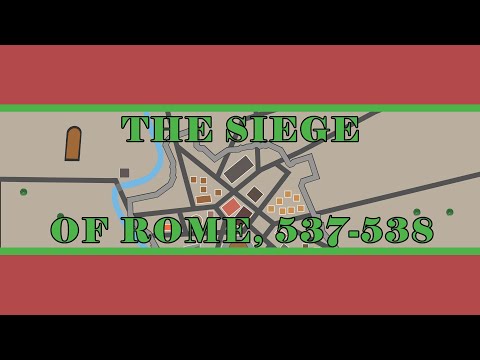 The Siege of Rome, 537-538 (Gothic War Part 8)