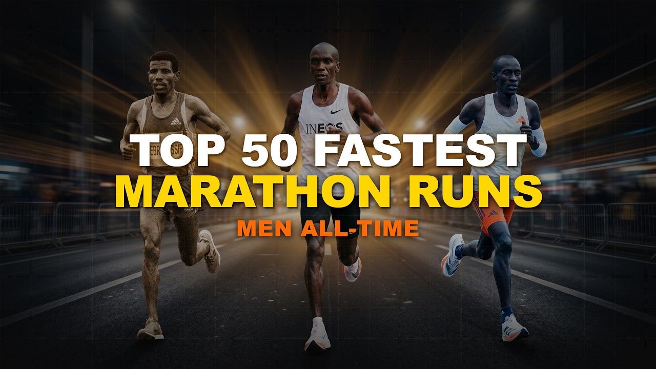Top 50 Fastest Men's Marathon Times Ever