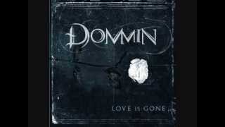 Dommin - I Still Lost
