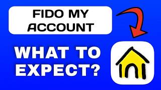 Fido My Account App Overview - What To Know