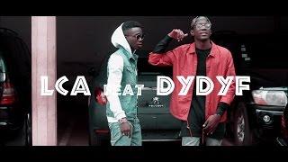 LCA feat DYDYF -  LMFMB(Clip Officiel by 5 Thez Films).