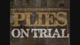 Plies - No Pressure (On Trial Mixtape)