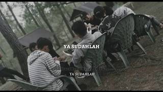 Download lagu Video Story Wa 30 Detik | Ya Sudahlah - Bondan Prakoso (Cover) mp3