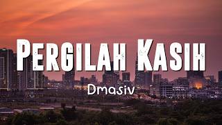 Download lagu Pergilah Kasih - D'Masiv (Lirik) mp3