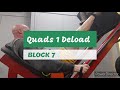 DVTV: Block 7 Quads 1 Deload