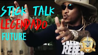 Future - Stick Talk  (Legendado/Tradução)