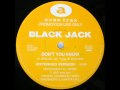 Black Jack - Don't You Know 