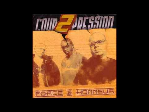 Coup 2 Pression - Force & Honneur - 2003