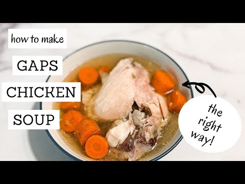 GAPS Diet Chicken Soup Recipe for Intro Stage 1 & Beyond | CHICKEN MEAT STOCK | Bumblebee Apothecary