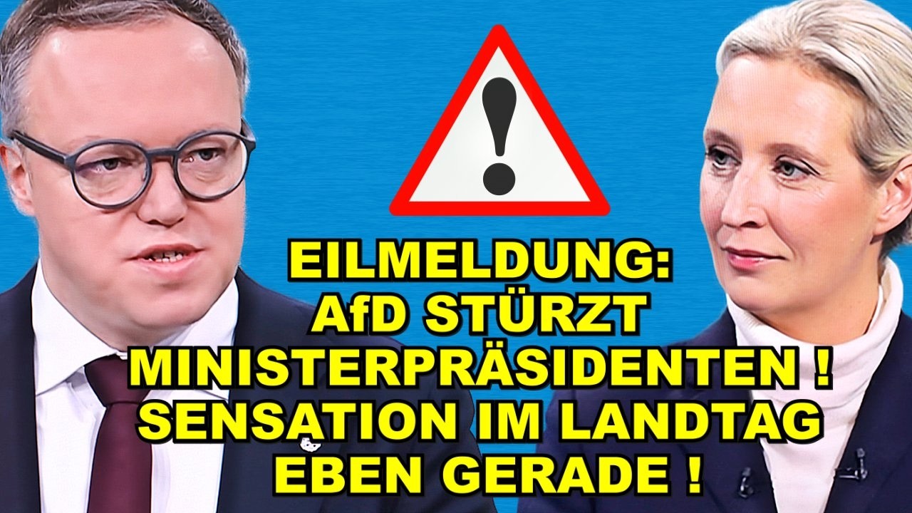 EIL: AfD STÜRZT Ministerpräsidenten!