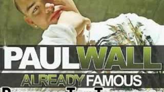 paul wall - Tryin To Get Paid - Already Famous