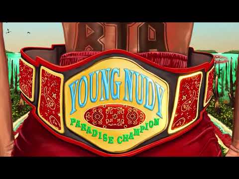 Young Nudy - BTA (Visualizer)