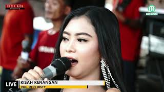 Download lagu KISAH KENANGAN-DEDE RISTY-NAELA NADA LIVE DESA CIBULAN KECAMATAN CIDAHU mp3