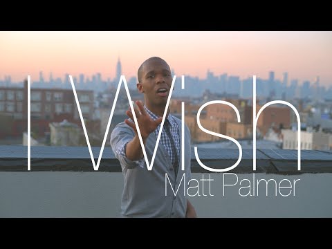 Matt Palmer - I Wish (Official Music Video)