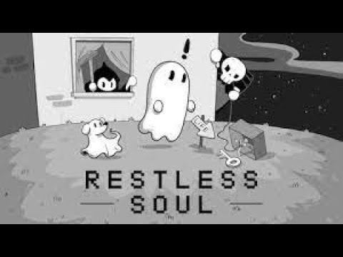 Restless soul  Part 1 [Deutsch] Ein sehr Witziges Spiel