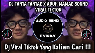 Download lagu DJ TANTA TANTAE X ADUH MAMAE ADA COWOK BAJU HITAM SOUND VIRAL TIKTOK 2025 mp3
