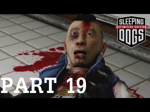 Sleeping Dogs: Definitive Edition Gameplay Walkthrough - Part 19 - SCARED RAT FACE!! (PS4)