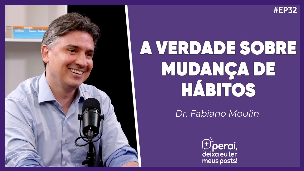 Neurologia e Bem-Estar: A Verdade Sobre Mudança de Hábitos | Peraí Deixa Eu Ler Meus Posts #32