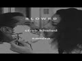 cheb khaled - samira (slowed + reverb)