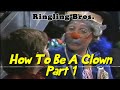 Ringling How To Be A Clown 1 6 Intro Clowning Juggling