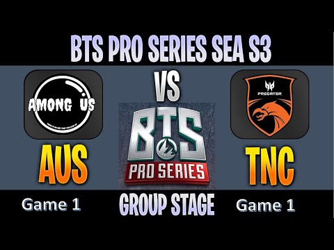 Among Us vs TNC Predator | BTS Pro Series South East Asia Full Game 1 | Dota 2 | EG.Abed mid