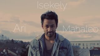 Isekely - Mahaleo [Cover] - Ari