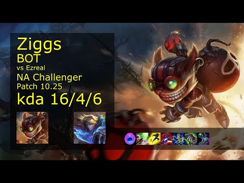Ziggs Bot vs Ezreal - NA Challenger 16/4/6 Patch 10.25 Gameplay