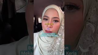 Download lagu BERIA SYURA BADRON MEKAP DARI PAGI NAK KERJA mp3