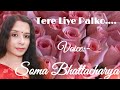 Tere Liye Palkon Ki Soma Bhattacharya Latamangeshkar Shreyaghoshal Latamangeshkarsongs