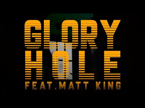 Gweilo feat. Matt - Glory Hole (Official Video)