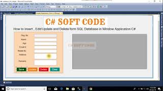 How to Insert , Edit/Update and Delete form SQL Database in Window Application C#