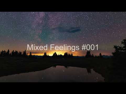 Mixed Feelings 001 - The best of Deep House, Tech House and Techno - Jun 2022