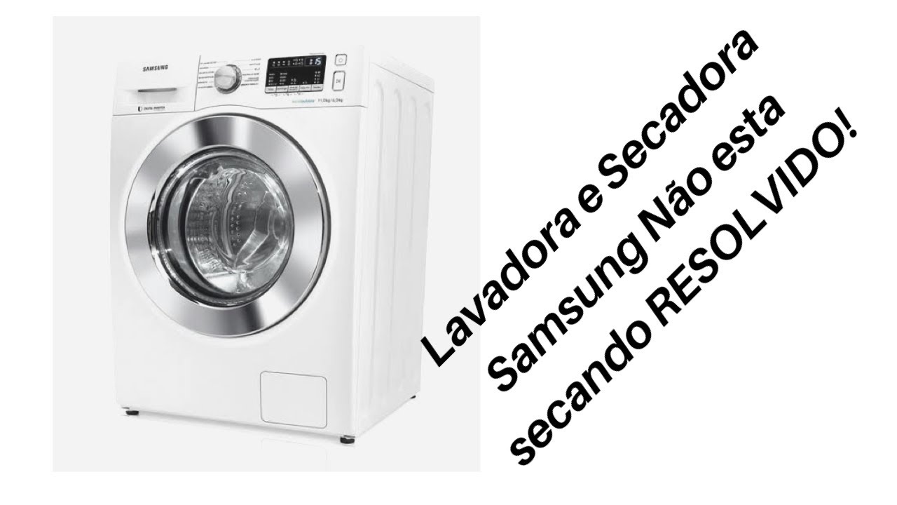 🔥Lavadora lava e seca NÃO ESTÁ SECANDO resolvido!
