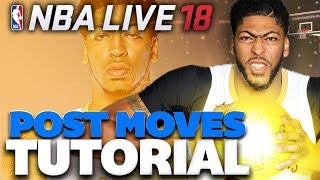 NBA Live 18 Post Moves Tips & Tutorial | How to Dominate Down Low!