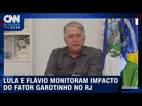Lula e Flávio monitoram fator Garotinho no RJ | CNN AGORA