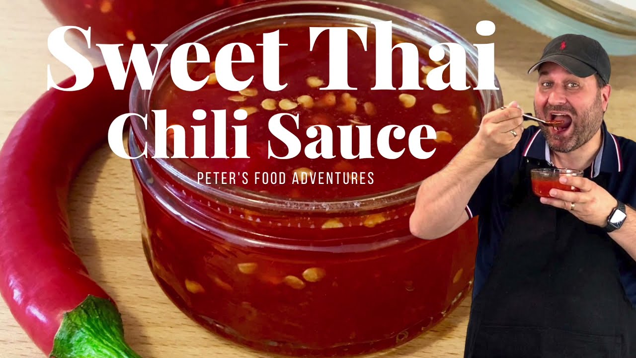 Watch video Sweet Thai Chili Sauce Now Sweet Thai Chili Sauce