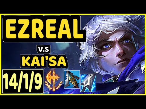 KOBBE (EZREAL) vs KAI'SA - 14/1/9 KDA BOTTOM ADC GAMEPLAY - EUW Ranked GRANDMASTER