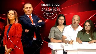 Press Կենտրոն 10.06.2022 // Կայուն «անկայուն» իրավիճակ. Քաղաքական ճգնաժամը շարունակվում է