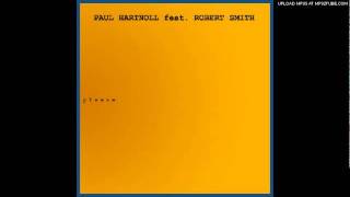 Paul Hartnoll feat. Robert Smith - Please (kgb remix)
