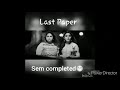 Last paper whatsapp status Last paper whatsapp status