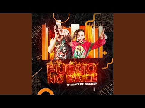 Fuego no Baile (feat. Dj Fodassy & MC Rick)