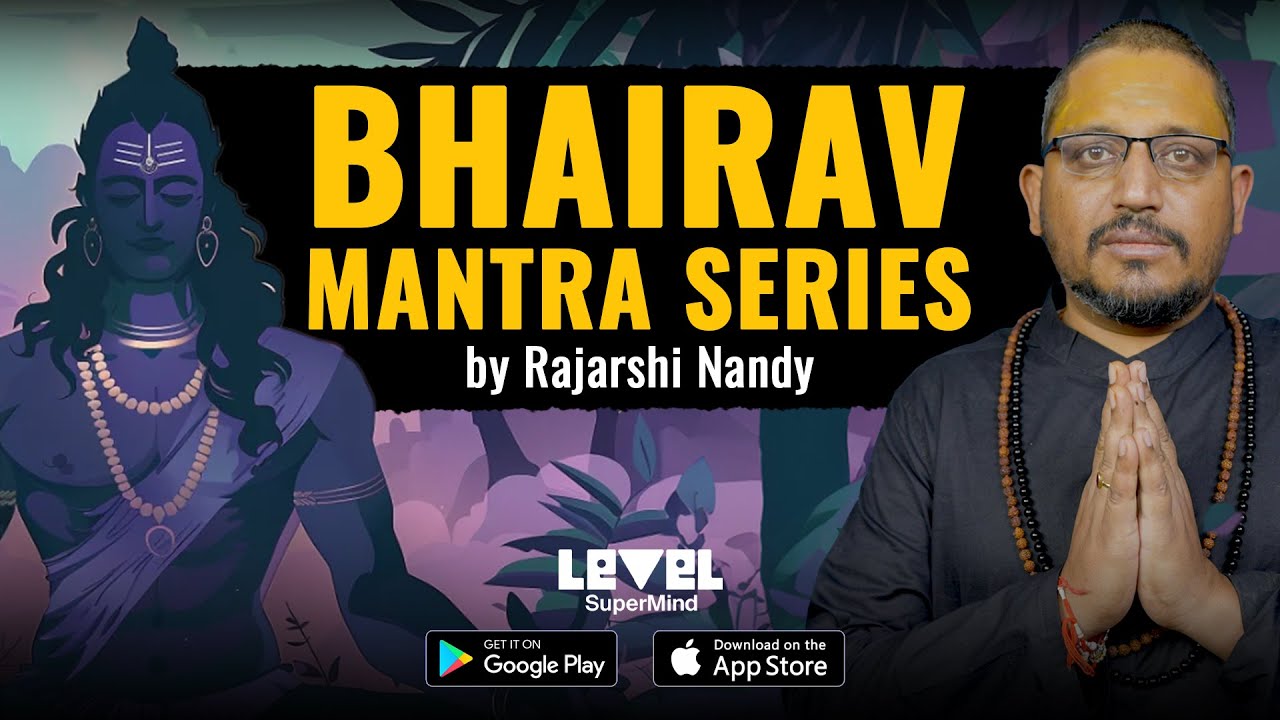 Mantra for Fearlessness, Courage & Fulfillment Day 1 by Rajarshi Nandy  @LevelSuperMind.