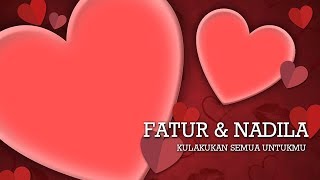 Download lagu FATUR & NADILA - KULAKUKAN SEMUA UNTUKMU |LYRICS mp3 Download lagu FATUR & NADILA - KULAKUKAN SEMUA UNTUKMU |LYRICS mp3