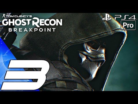 Ghost Recon Breakpoint - Gameplay Walkthrough Part 3 - Snow Lands (Full Game) PS4 PRO