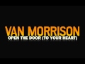 Van Morrison - Open the door (to your heart (extrait)